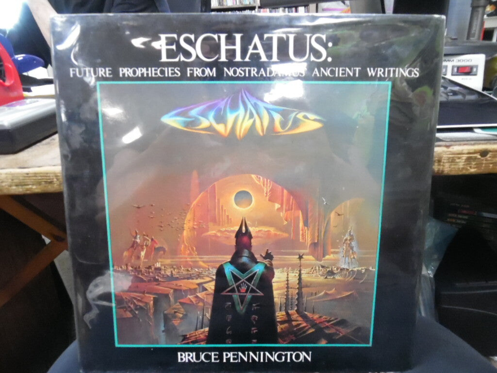 Eschatus: Future Prophecies from Nostradamus' Ancient Writings Hardcover VG+0
